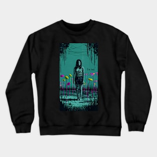 I m lost Crewneck Sweatshirt